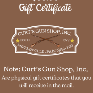 Curts Gun Shop, Inc. $50.00 Gift Certificate